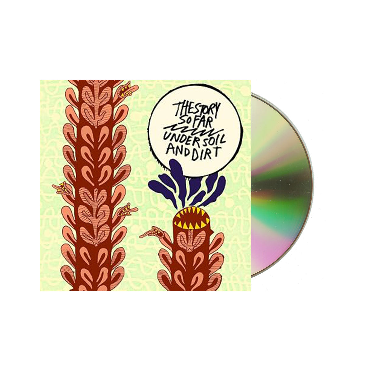 The Story So Far - Under Soil And Dirt CD