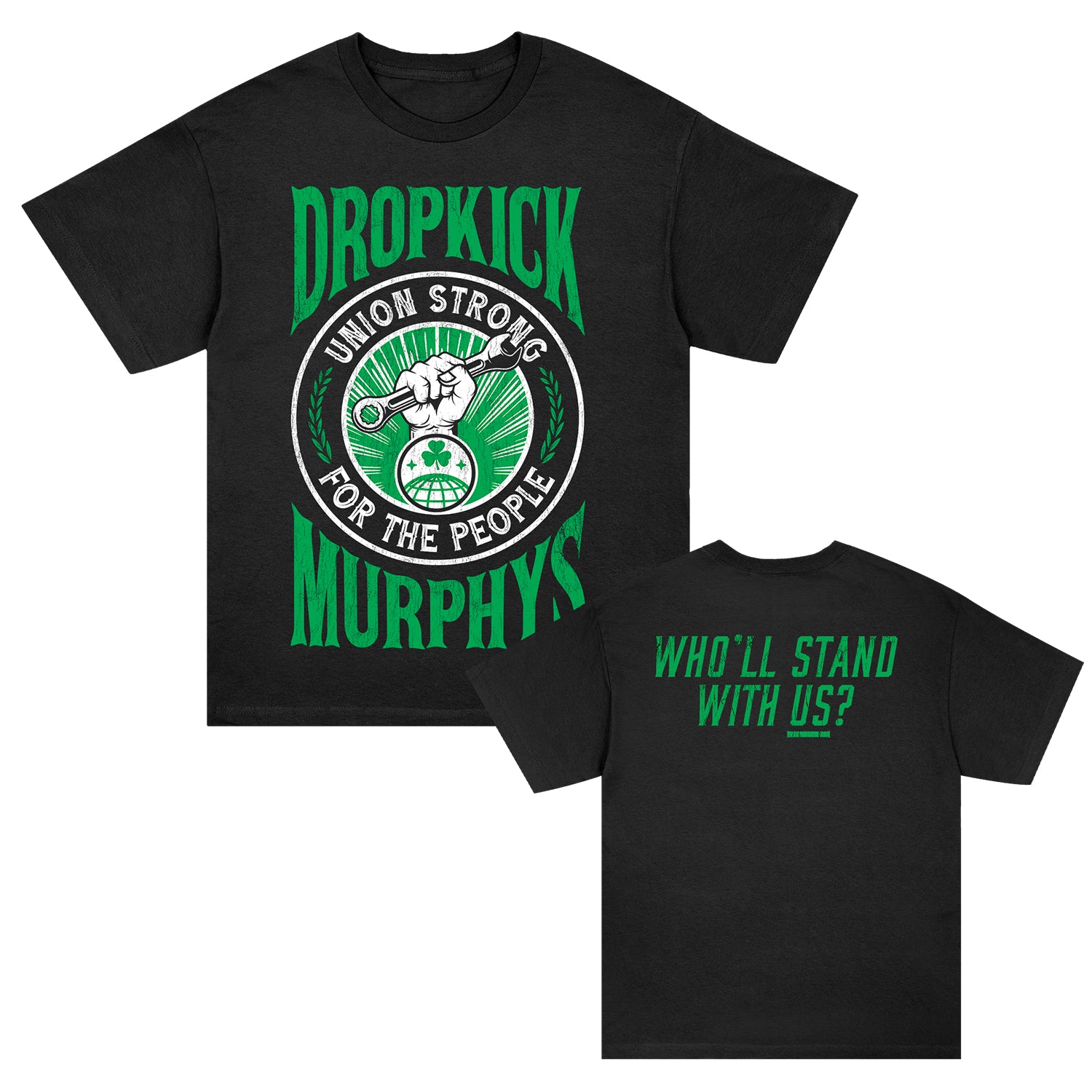 Dropkick Murphys – Union Strong FTP T-Shirt (Black)