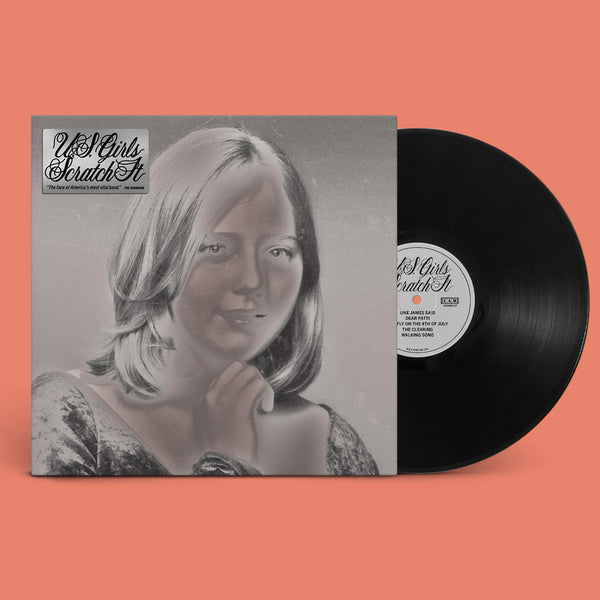 U.S. Girls - Scratch It LP (Black Vinyl)