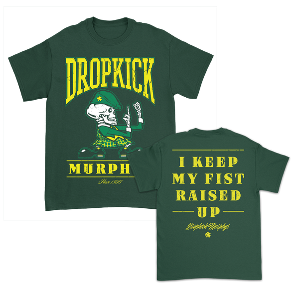 Dropkick Murphys – Fist Up T-Shirt (Forest Green)