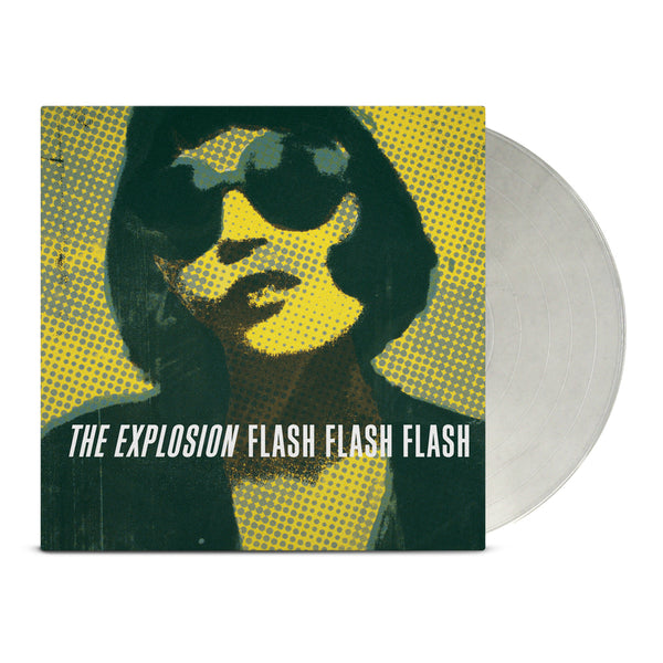 The Explosion – Flash Flash Flash LP (Clear)