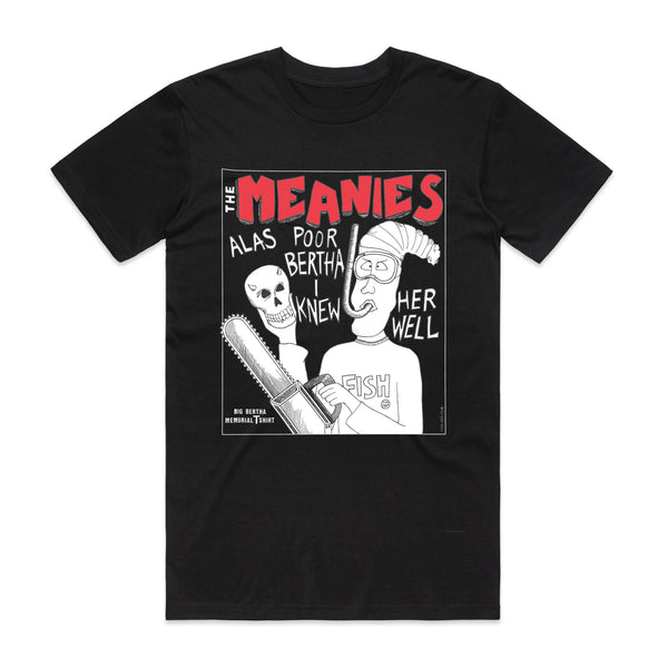 The Meanies - Bertha T-shirt (Black)