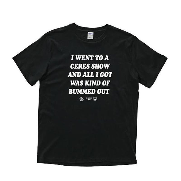Ceres - Bummed Out Tee (Black)
