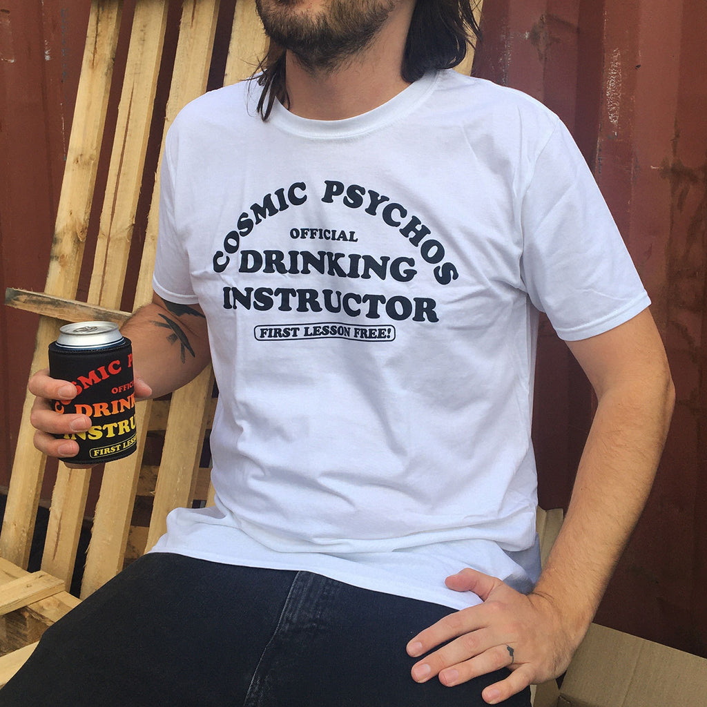 Cosmic Psychos - Drinking Instructor Tee (White)