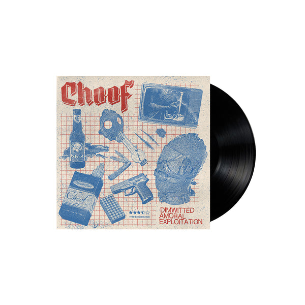 Choof - Dimwitted Amoral Exploitation 10" (Black Vinyl)