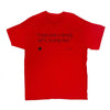 Ceres - Dumb, Shit Kid Tee (Red)