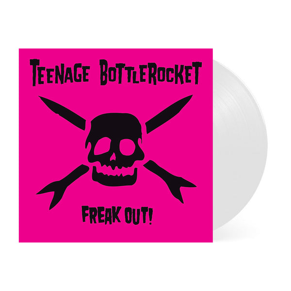 Teenage Bottlerocket - Freak Out! LP (White)