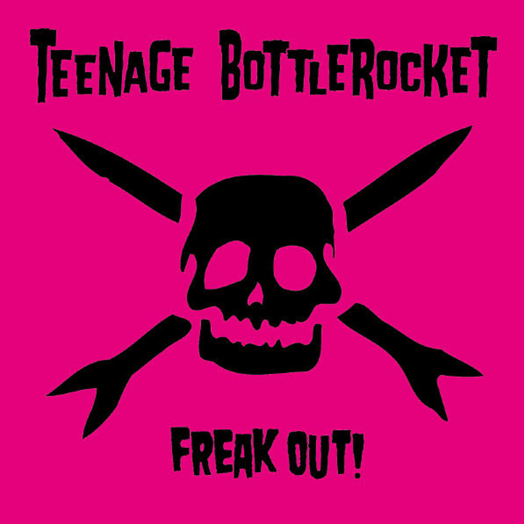 Teenage Bottlerocket - Freak Out! CD