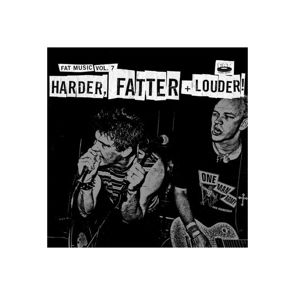Fat Wreck Chords - Fat Music Vol. 7 - Harder, Fatter + Louder CD