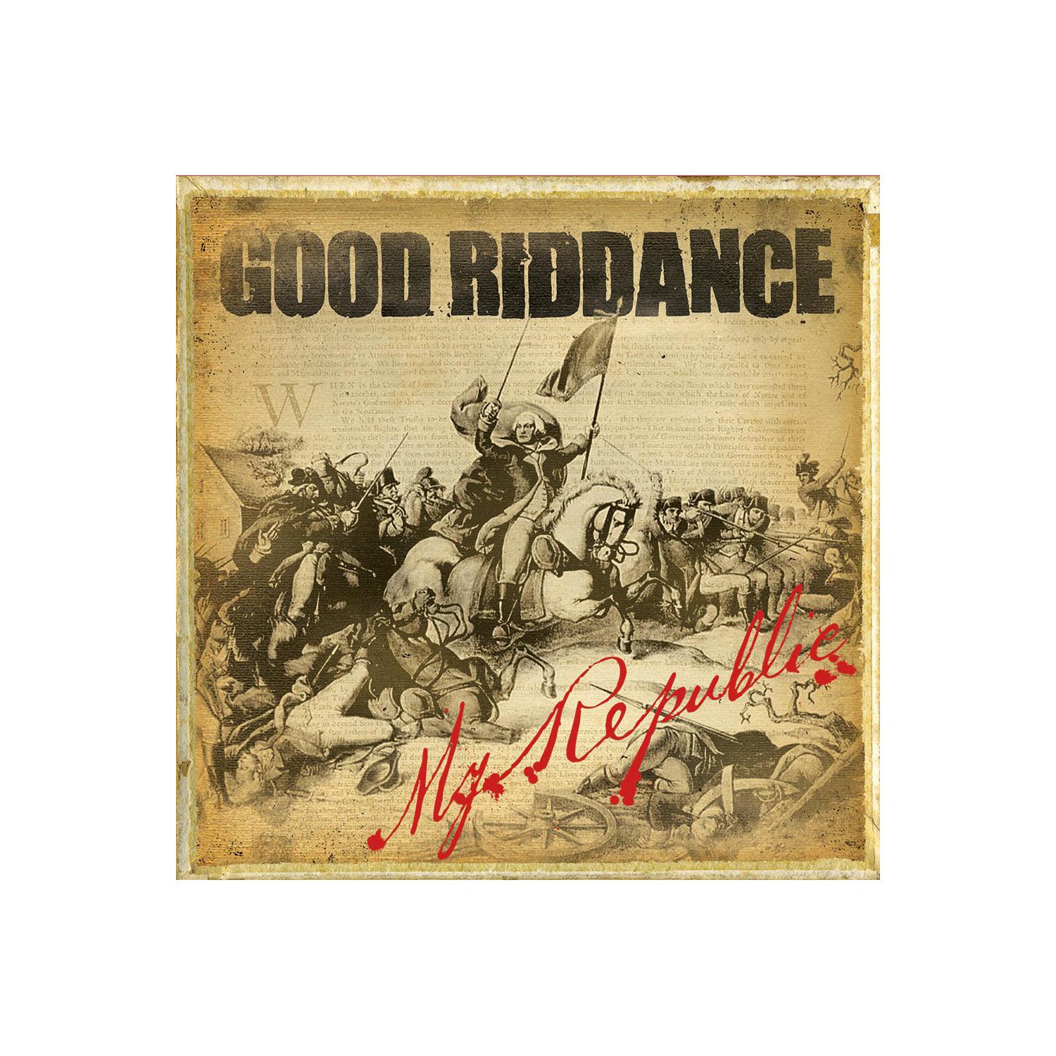 Good Riddance - My Republic CD