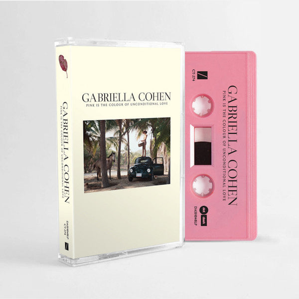Gabriella Cohen - Pink Is The Colour Of Unconditional Love Cassette (Pink)