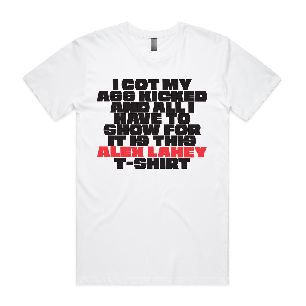 Alex Lahey - I Got My Ass Kicked Tee (White)