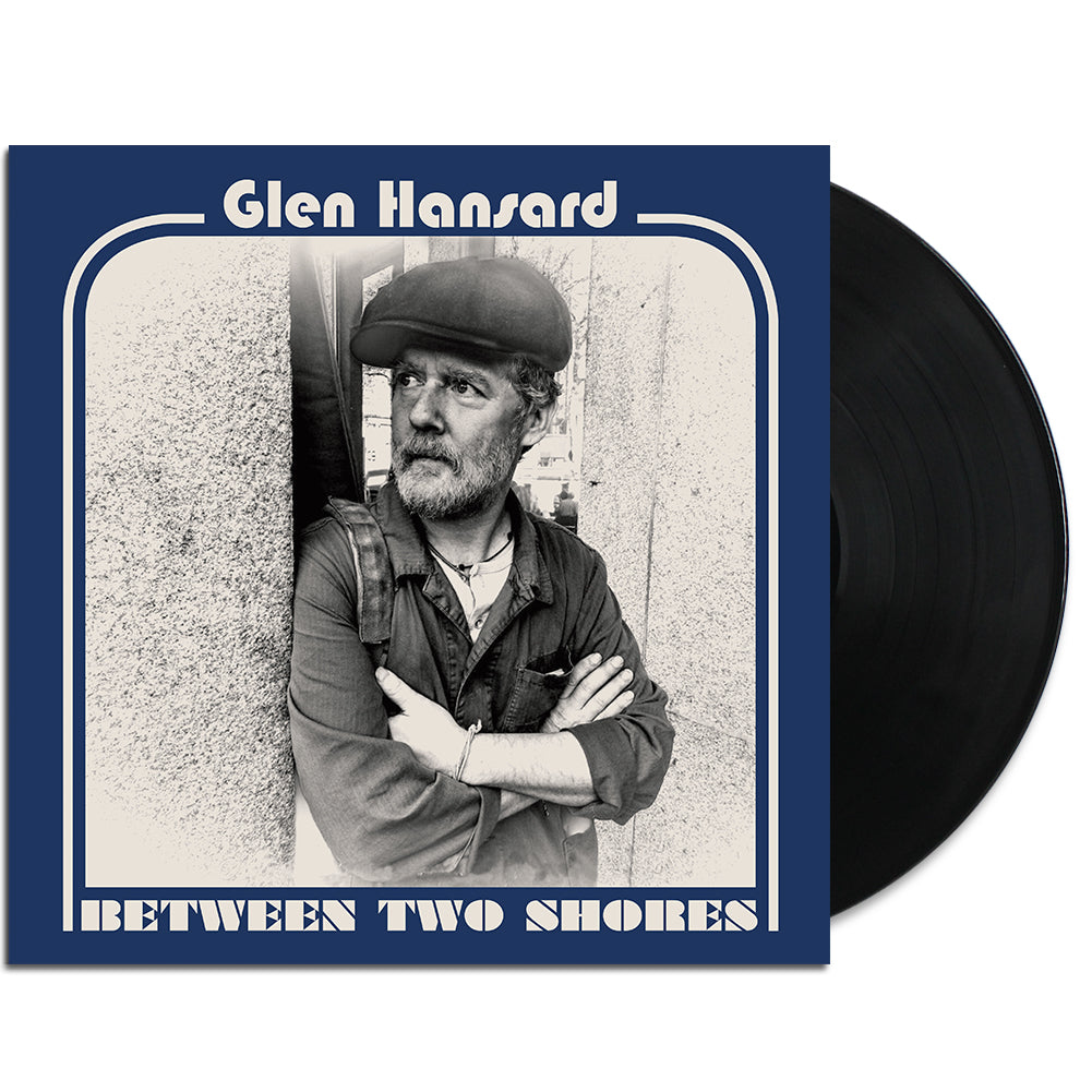 Glen Hansard - Between Two Shores LP (Black)