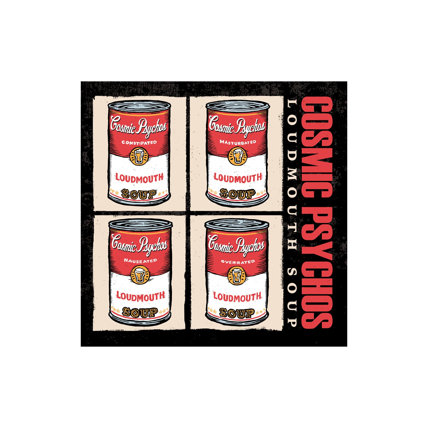 Cosmic Psychos - Loudmouth Soup CD