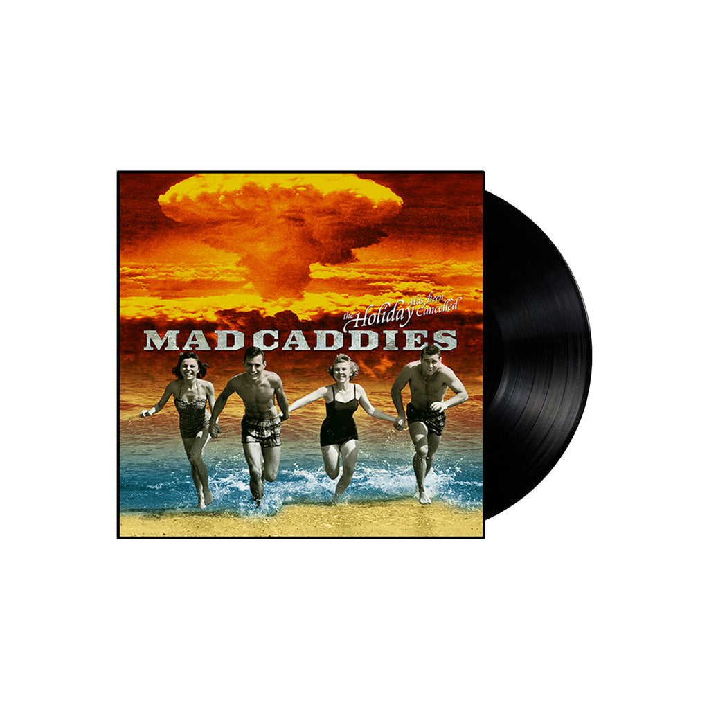 Mad Caddies - The Holiday Has Been Cancelled 10" (Black Vinyl)