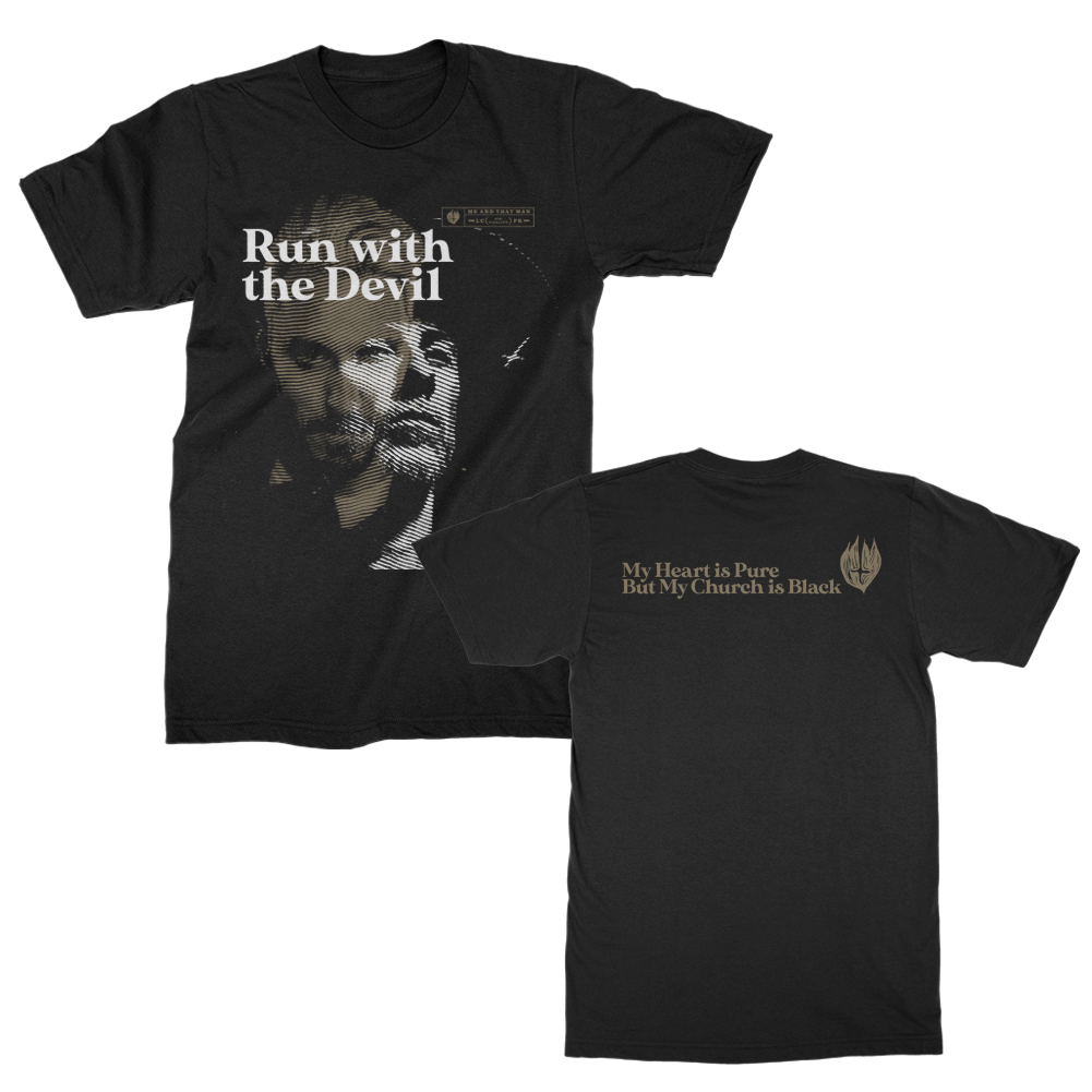 Me And That Man - Run With The Devil T-shirt (Black)
