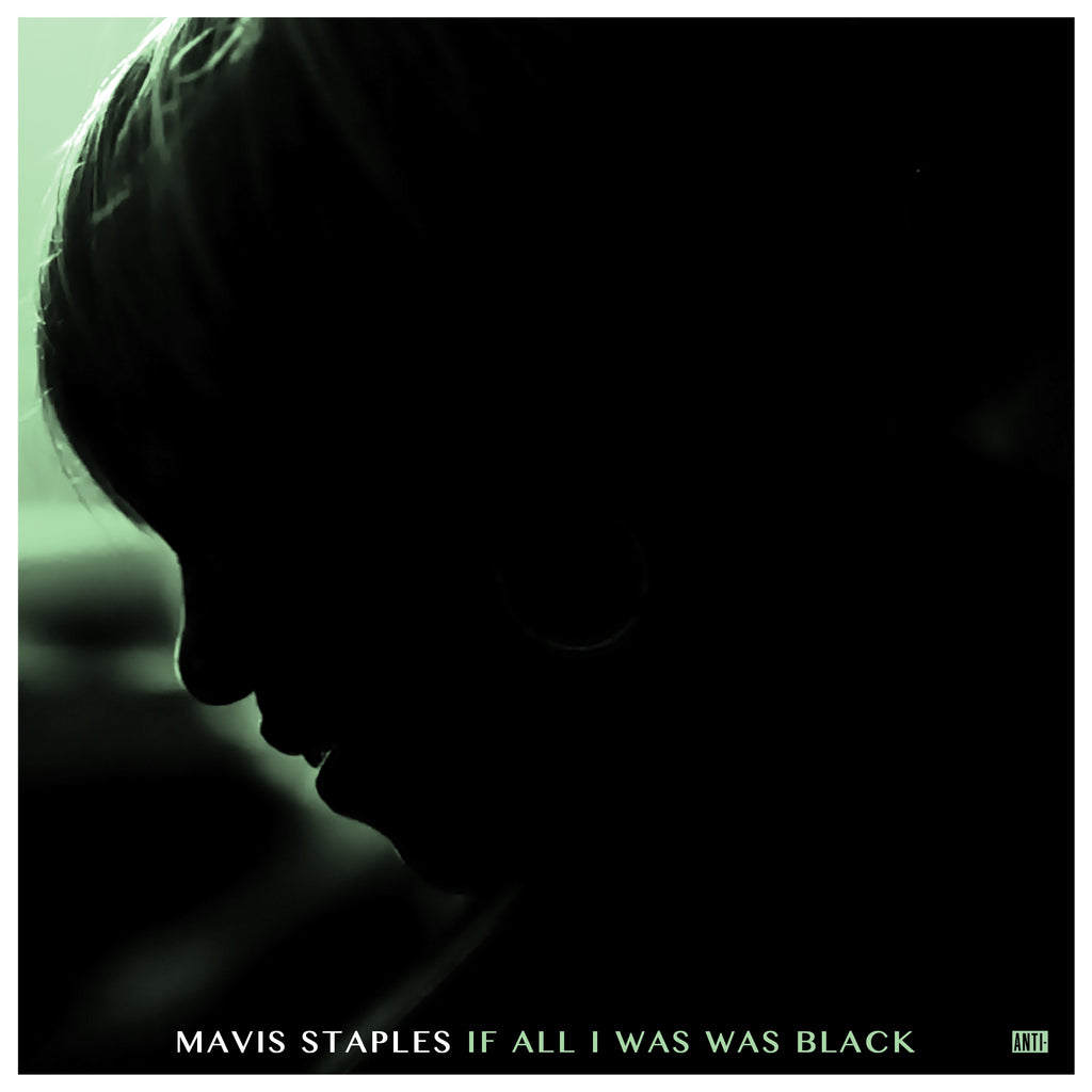 Mavis Staples - If All I Was Was Black CD