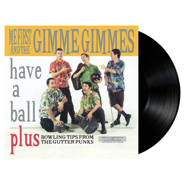 Me First and The Gimme Gimmes - Have A Ball 25th Anniversary LP (Colour)