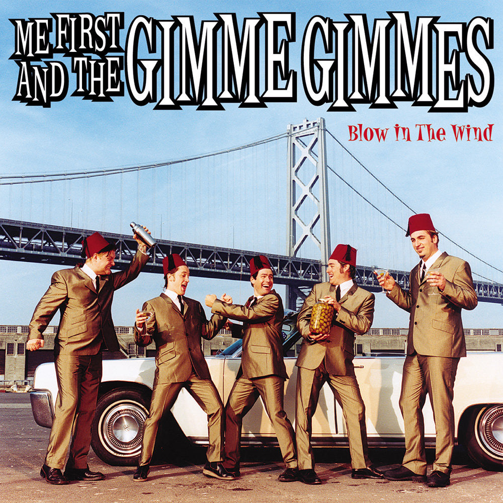 Me First And The Gimme Gimmes - Blow In the Wind CD