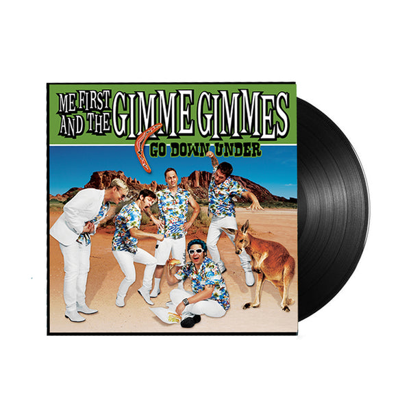 Me First and the Gimme Gimmes - Go Down Under 10" (Black Vinyl)