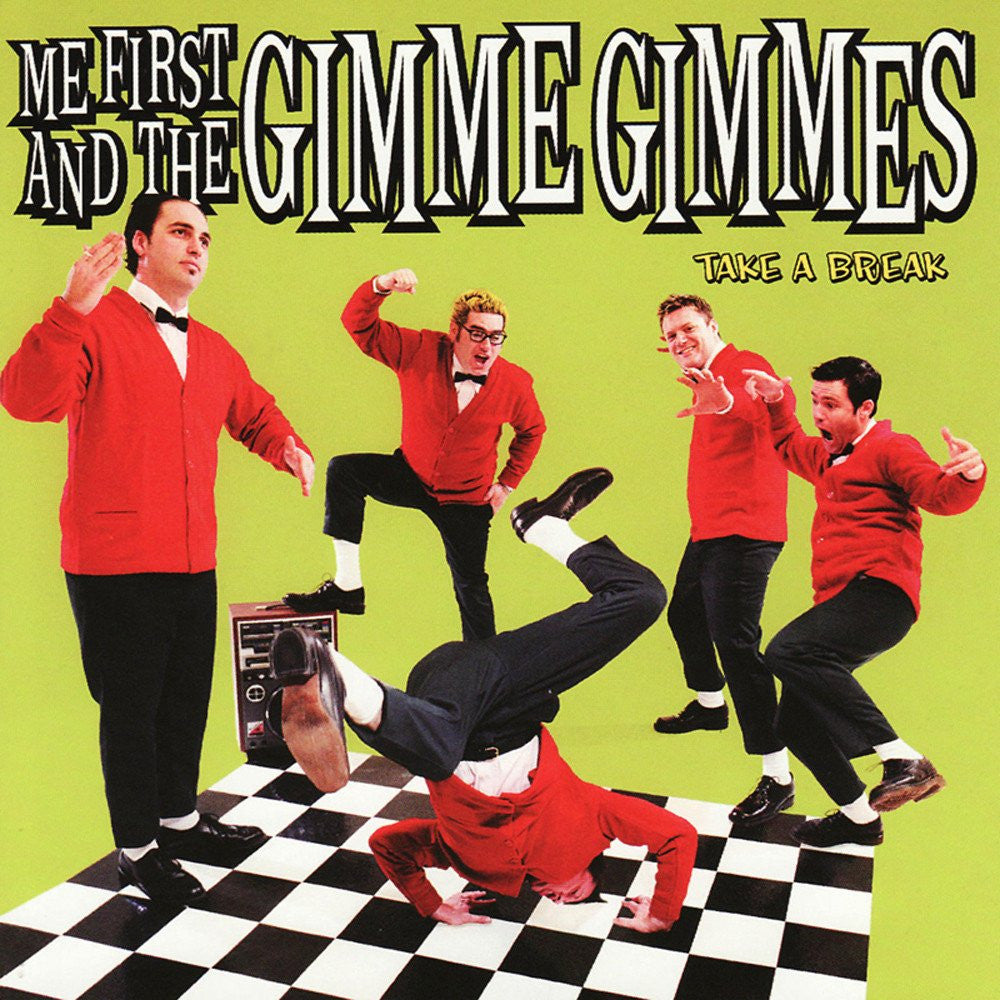 Me First And The Gimme Gimmes - Take A Break CD