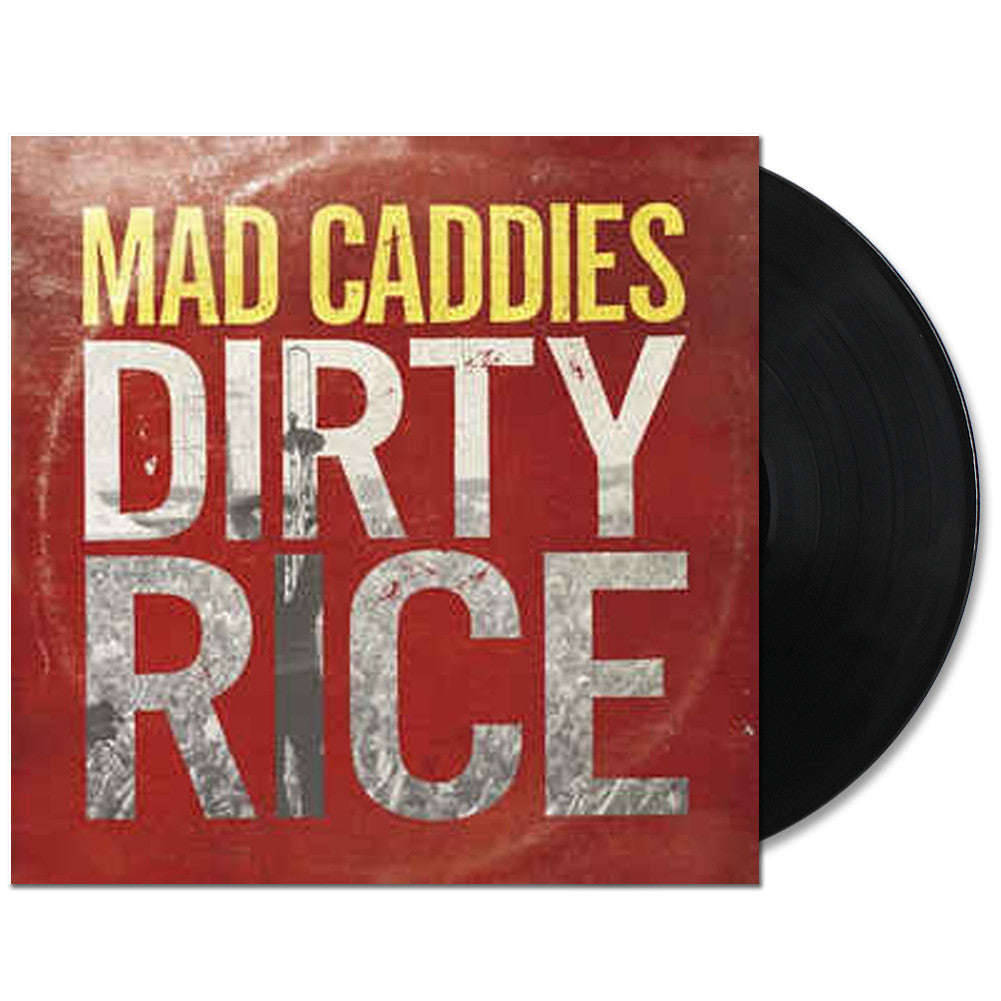 Mad Caddies - Dirty Rice LP