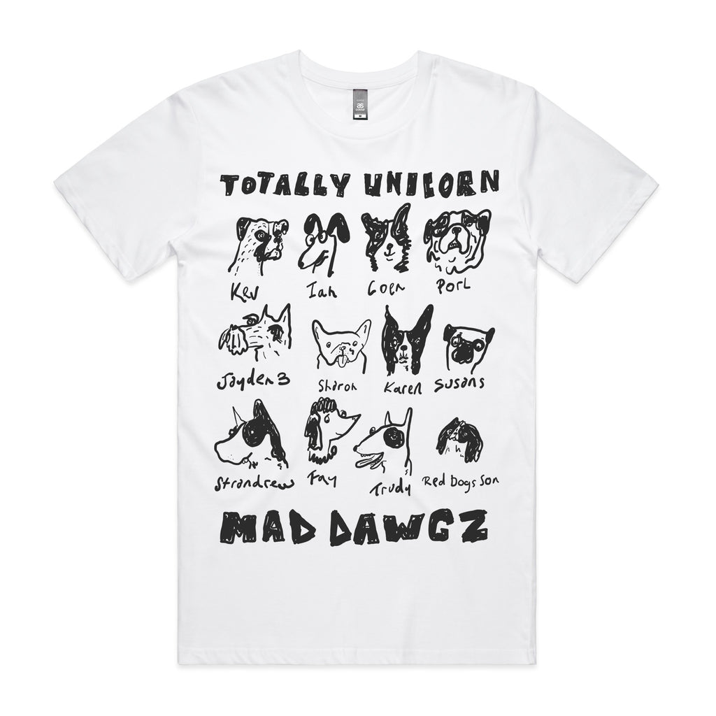 Totally Unicorn - Mad Dawgz Tee (White)