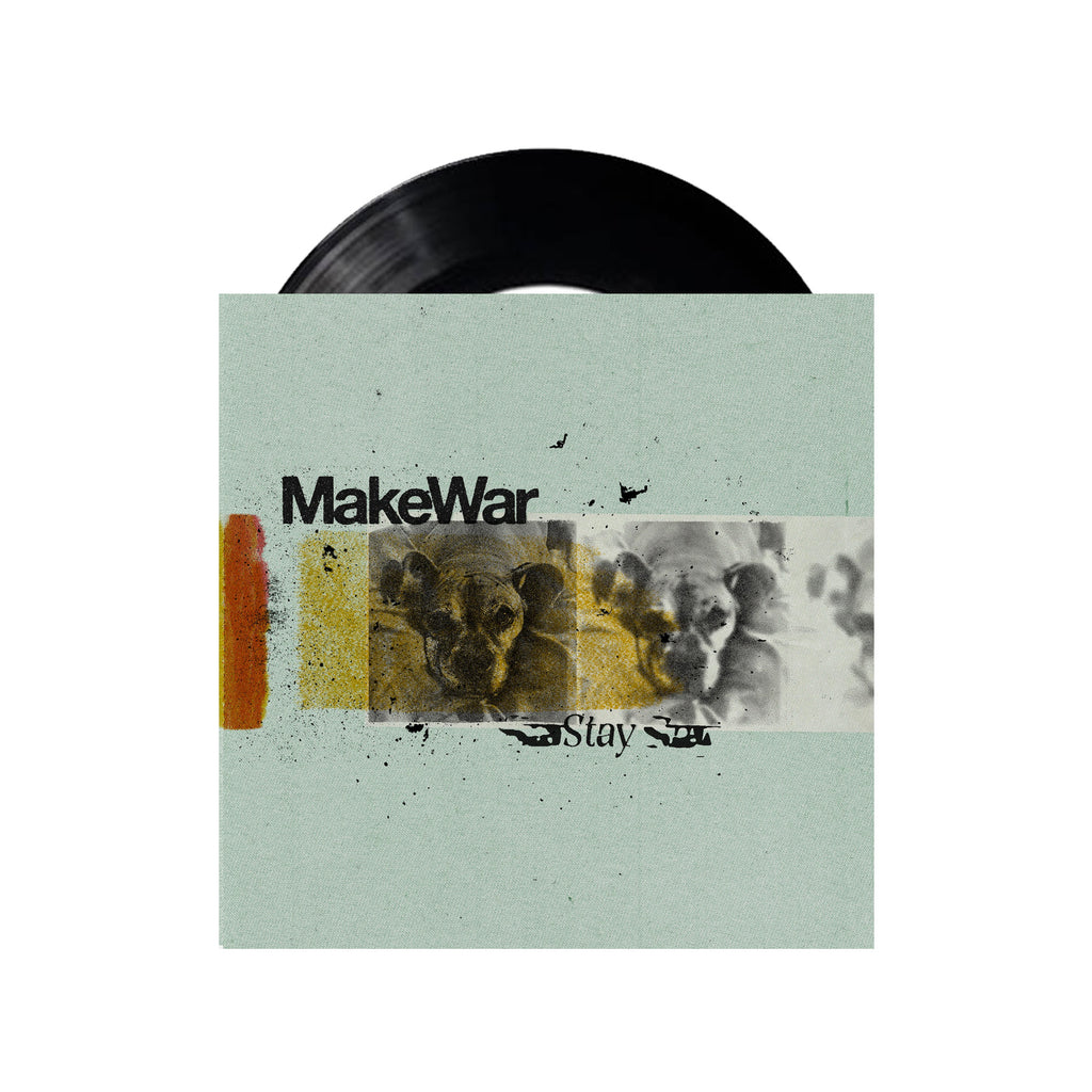 MakeWar - Stay 7" (Colour Vinyl)