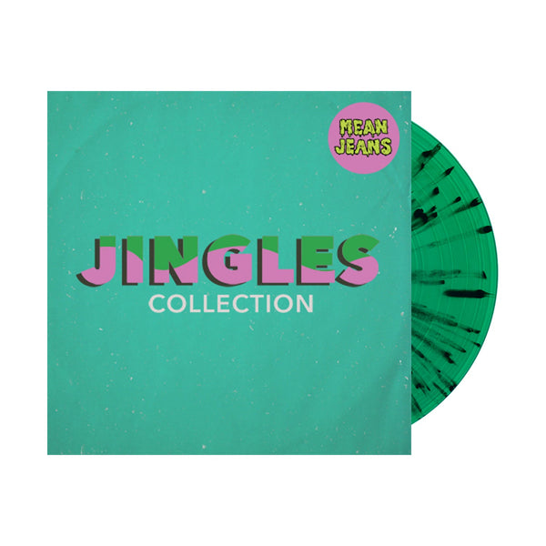Mean Jeans - Jingles Collection LP (Trans Green w/ Black & Red Splatter) - Signed