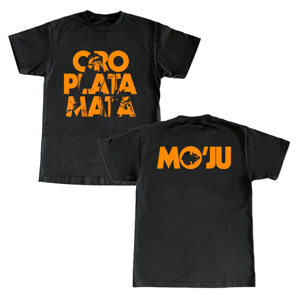 Mo'Ju - Oro, Plata, Mata T-Shirt (Black) + Download