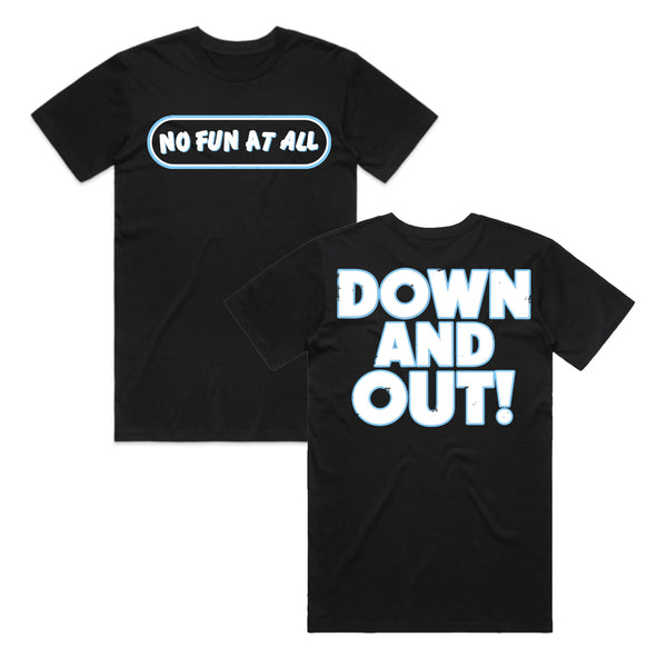 No Fun At All - Down And Out Tee (Black)