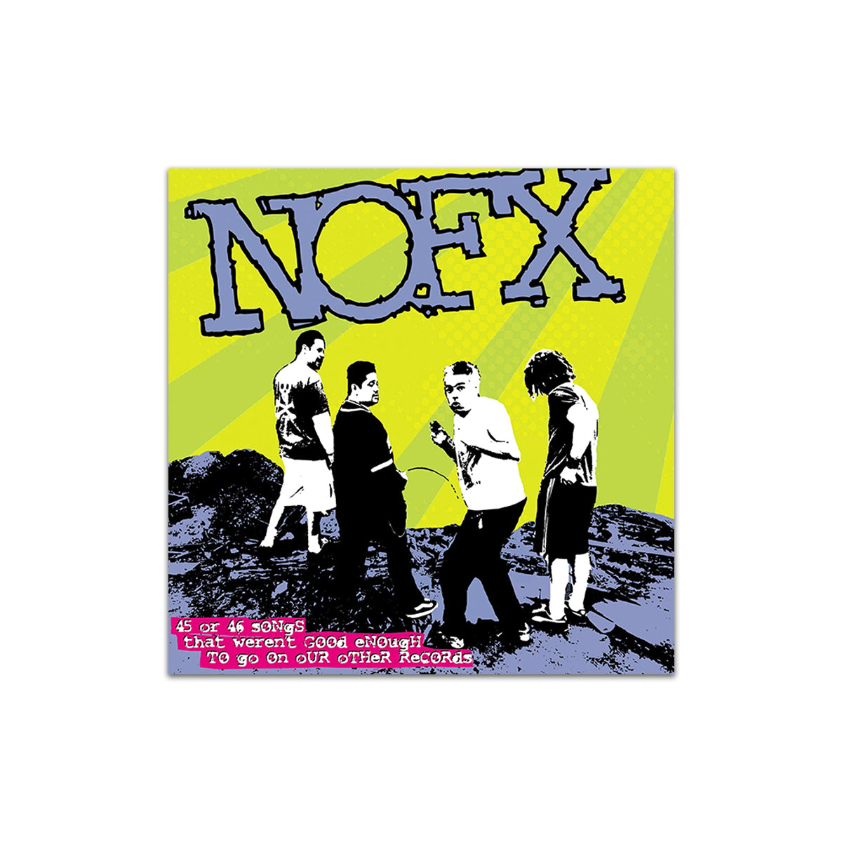 NOFX - 45 Or 46 Songs That Weren't Good Enough To Go On Our Other Records CD