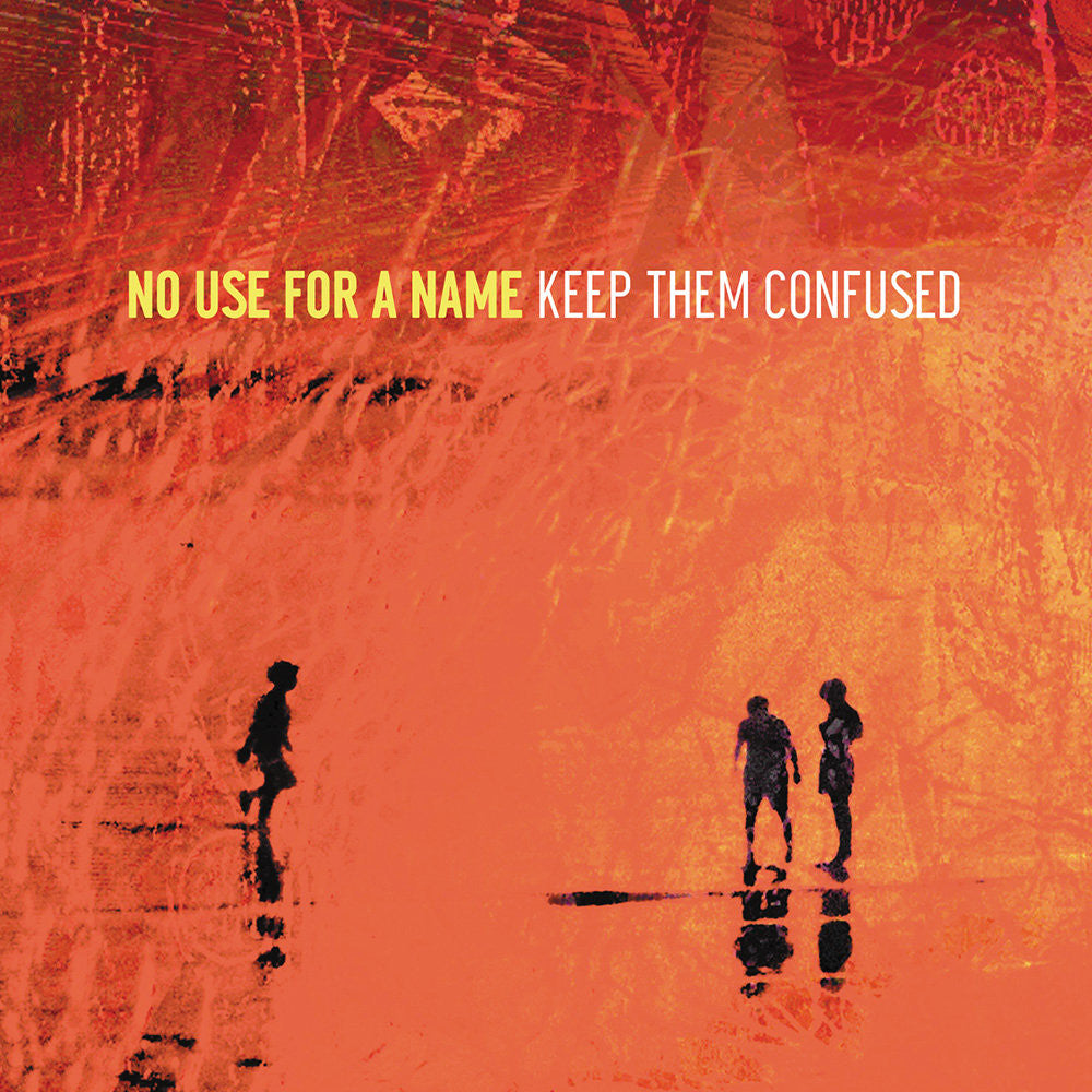 No Use For A Name - Keep Them Confused CD