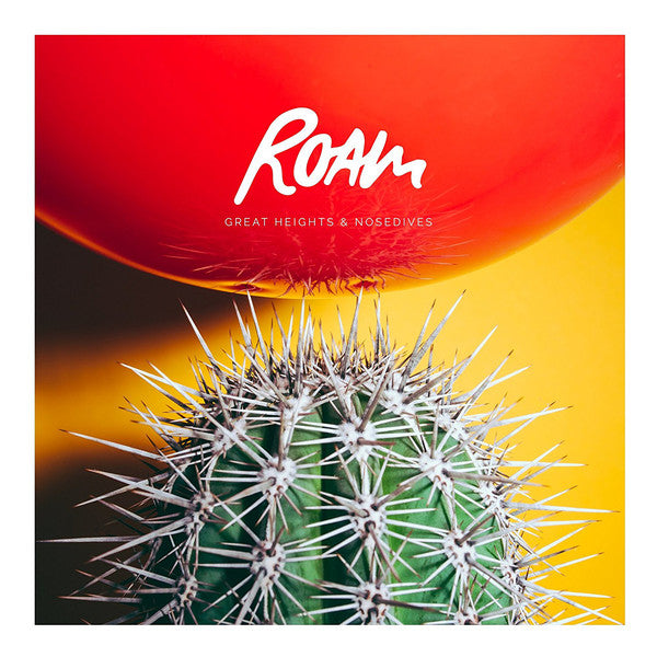 Roam - Great Heights & Nosedives CD