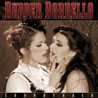 Fat Mike and Dustin Lanker - Rubber Bordello CD