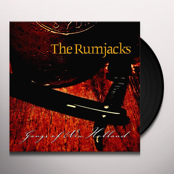The Rumjacks - Gangs of New Holland LP
