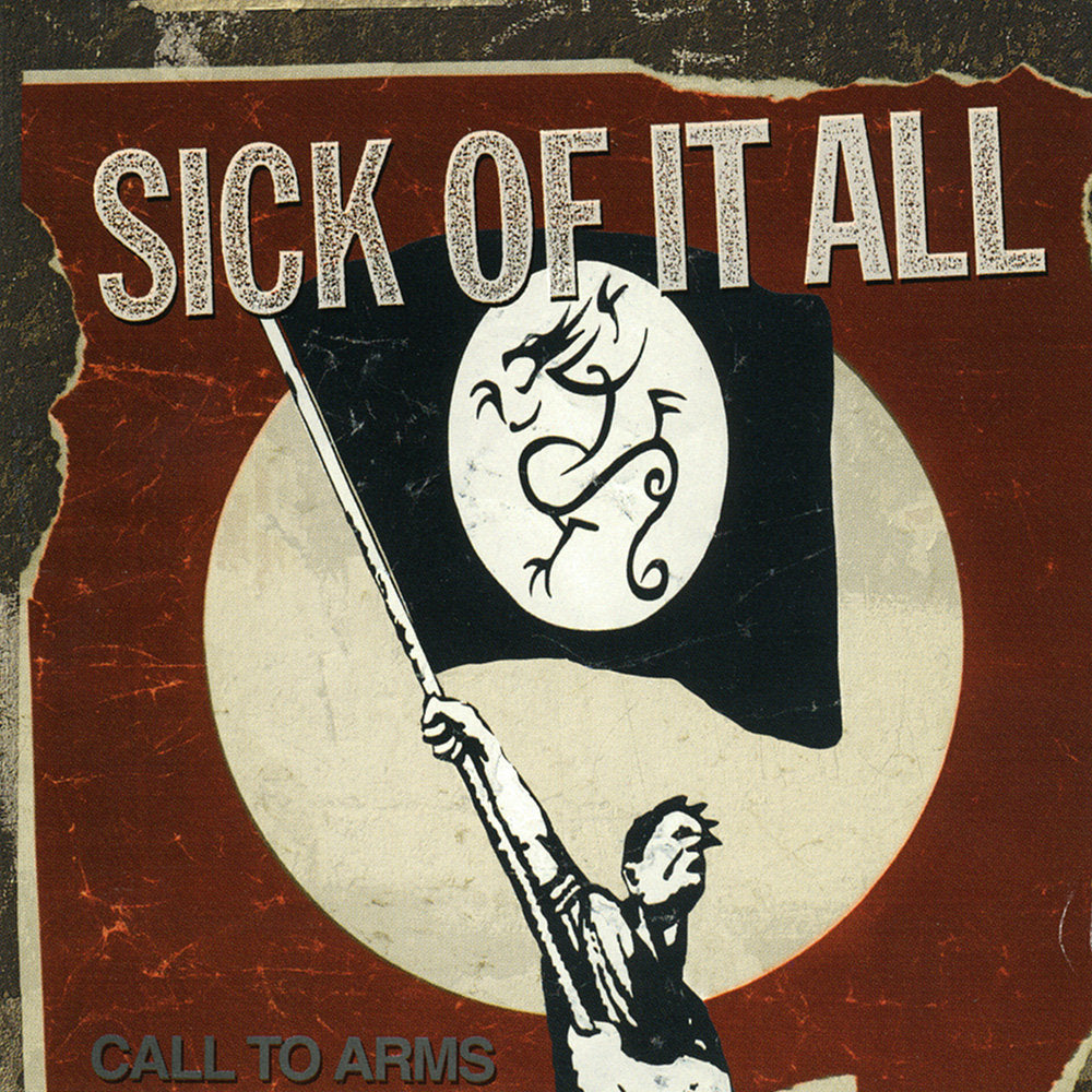 Sick Of It All - Call To Arms CD