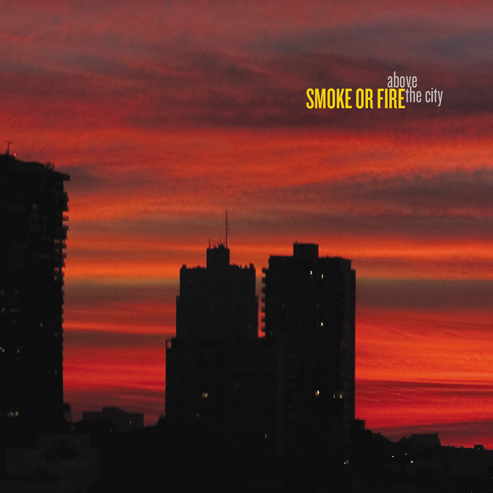 Smoke Or Fire - Above The City CD