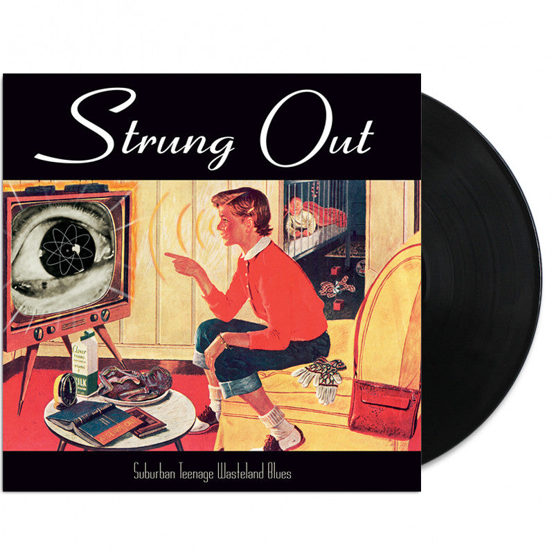 Strung Out - Suburban Teenage Wasteland Blues LP Reissue