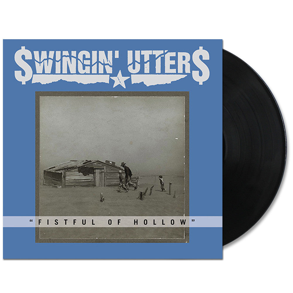 Swingin' Utters - Fistful of Hollow LP