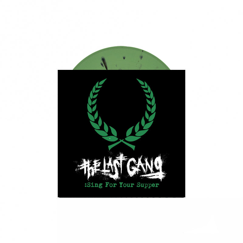 The Last Gang - Sing For Your Supper 7" (Olive/Black Splatter)