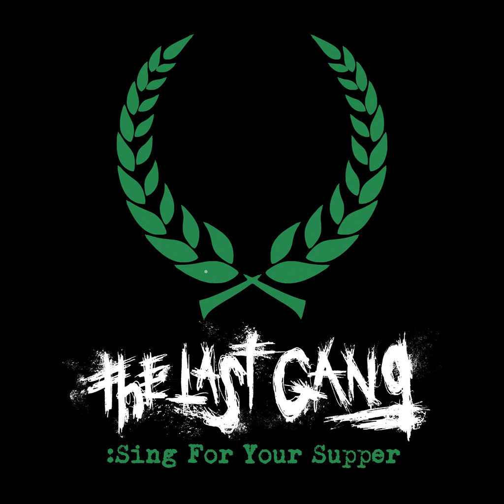 The Last Gang - Sing For Your Supper 7"