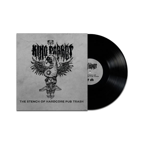 King Parrot - The Stench of Hardcore Pub Trash 10" (Black)