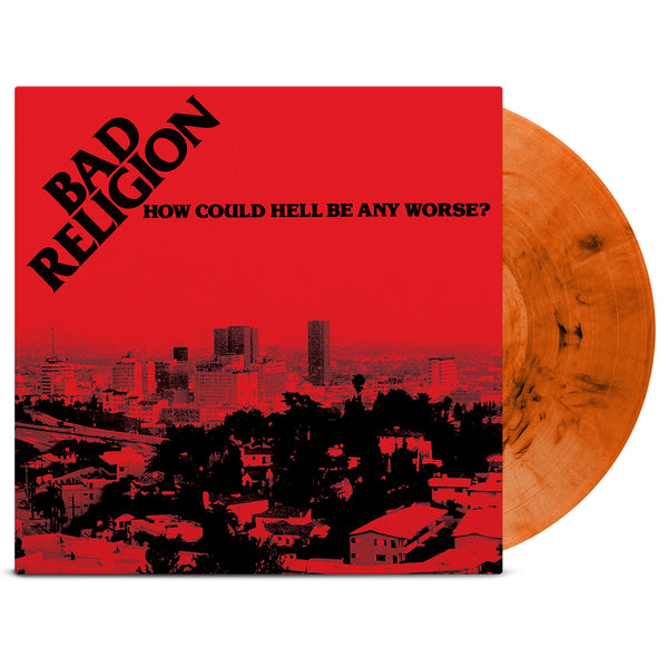 Bad Religion - How Could Hell Be Any Worse? Re-Issue LP (Translucent Orange w/Black Marble Vinyl)