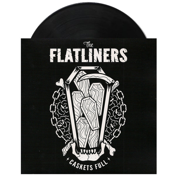 The Flatliners - Caskets Full 7" (Black)