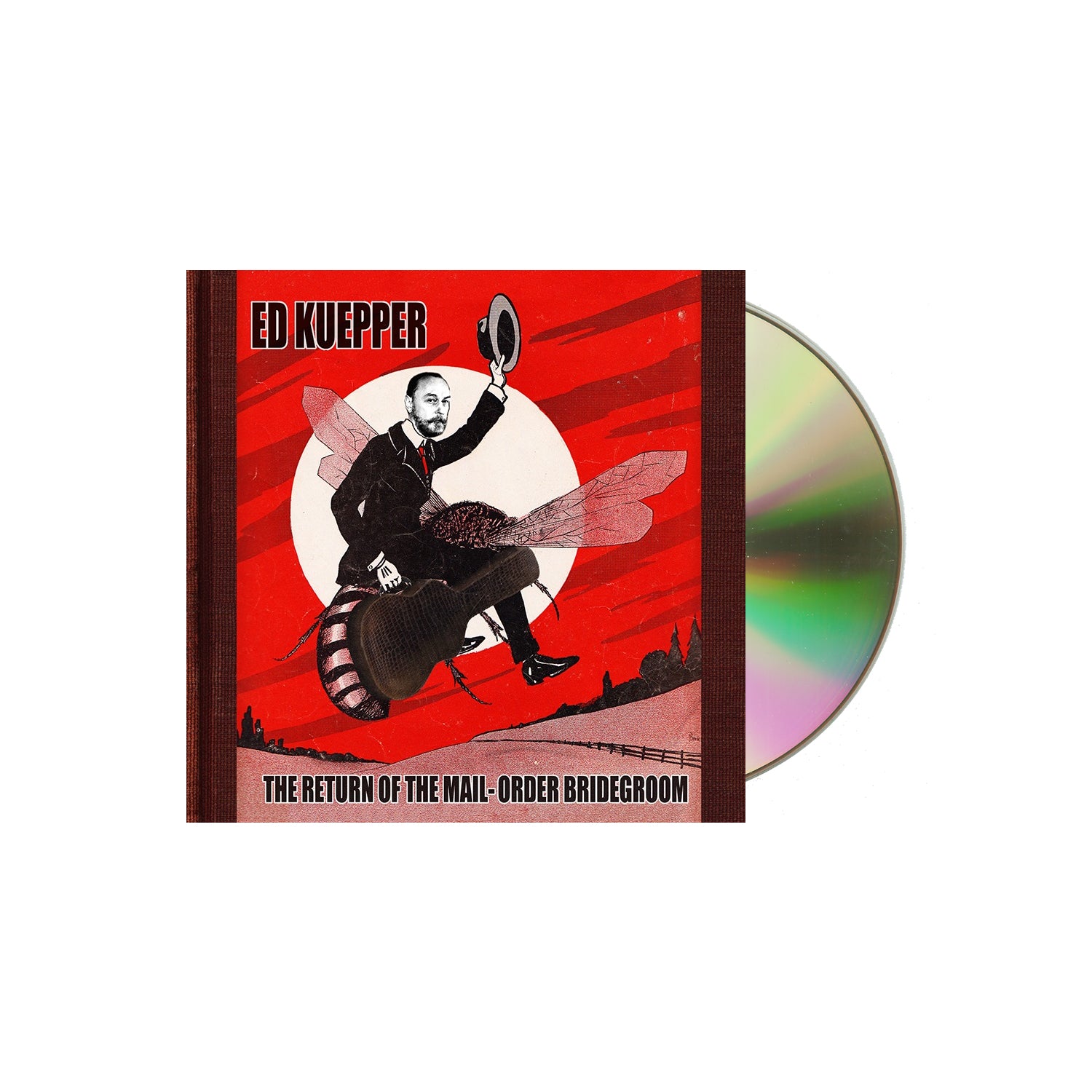 Ed Kuepper - The Return Of The Mail-Order Bridegroom CD