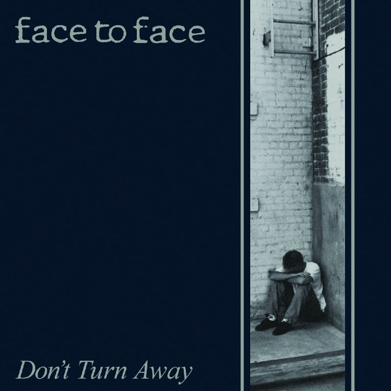 Face To Face - Don't Turn Away CD