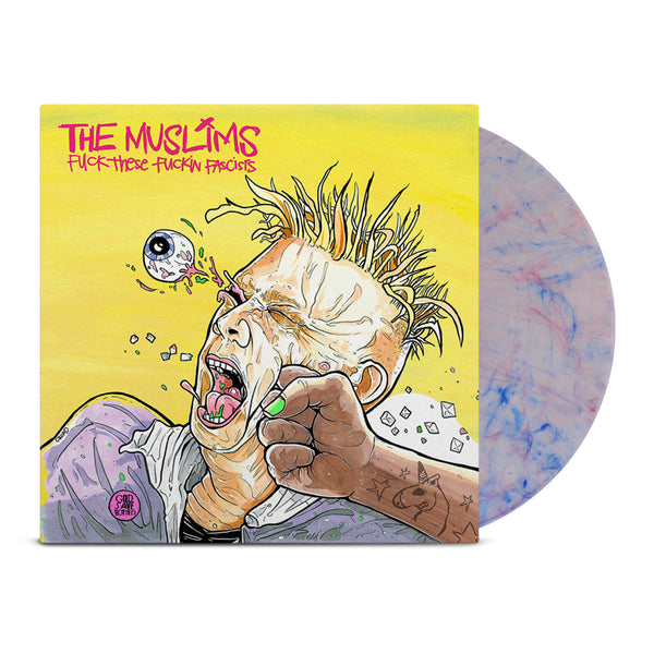 The Muslims - Fuck These Fuckin Facists LP (Buttrock Sauce)