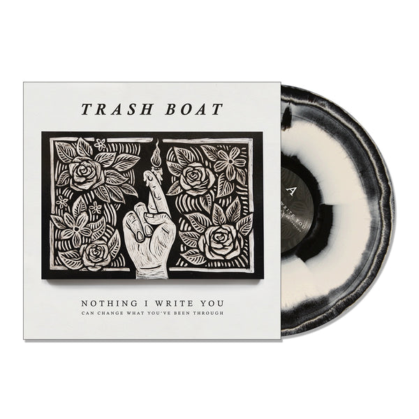 Trash Boat - Nothing I Write You Can Change What You've Been Through LP (White & Black Swirl Vinyl)