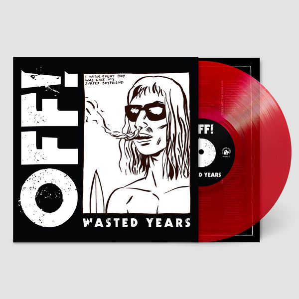 OFF! - Wasted Years LP (Translucent Red Vinyl)